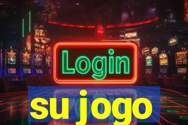 su jogo
